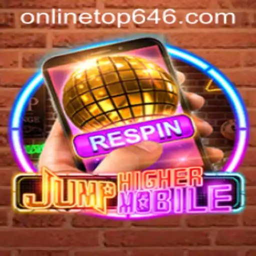 JumpHighermobile: A Thrilling Leap into Mobile Gaming with Top646
